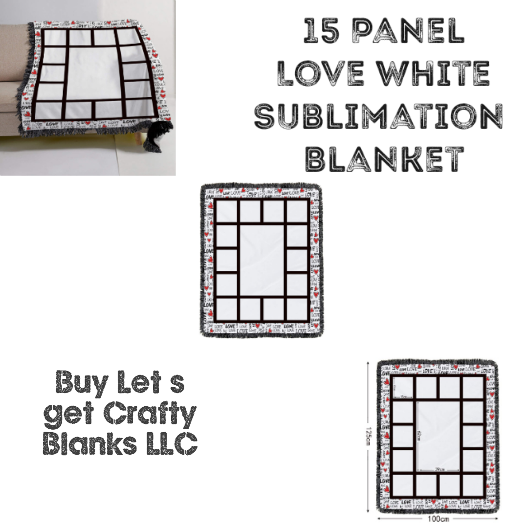 20 Panel Love Sublimation Blanket – Buy Let's get Crafty Blanks LLC